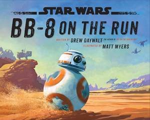 BB-8 On The Run by Star Wars
