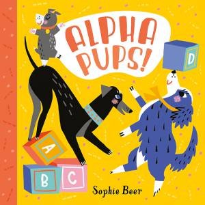 Alphapups by Sophie Beer