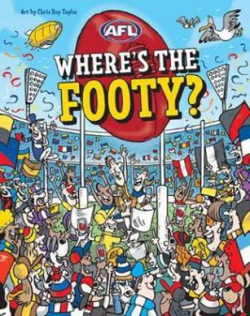 Where's The Footy? by Ella Meave