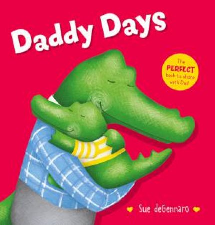 Daddy Days by Sue deGennaro