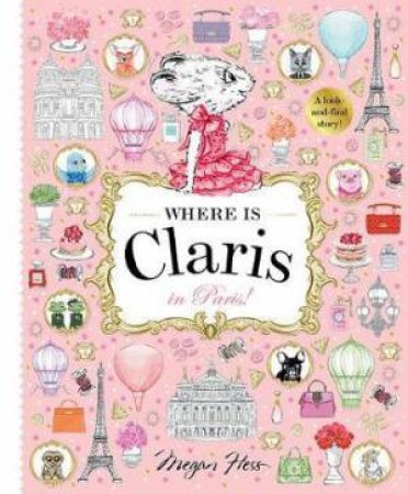 Where Is Claris In Paris by Megan Hess