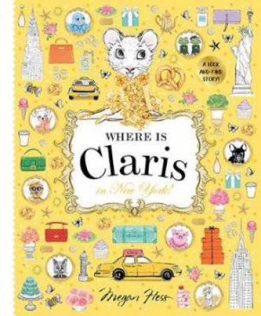 Where Is Claris In New York by Megan Hess