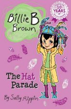 Billie B Brown The Hat Parade
