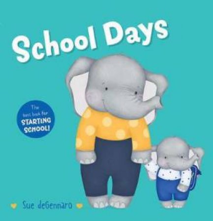 School Days by Sue deGennaro