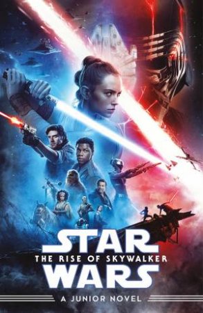 Star Wars: The Rise Of Skywalker Junior Novel by Various
