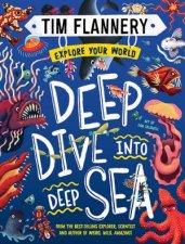 Explore Your World Deep Dive Into Deep Sea