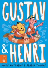Gustav And Henri Volume 2