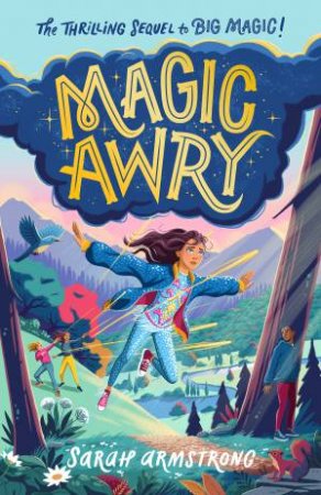 Magic Awry by Sarah Armstrong