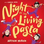 Night Of The Living Pasta