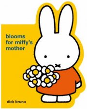 Blooms For Miffys Mother