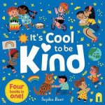 Its Cool To Be Kind