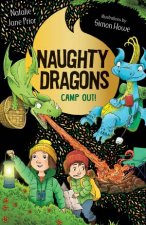 Naughty Dragons Camp Out