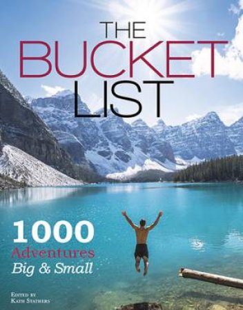 The Bucket List by Kath Stathers