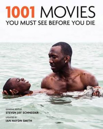 1001 Movies You Must See Before You Die by Steven Jay Scheider