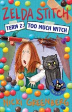 Zelda Stitch Term Two Too Much Witch