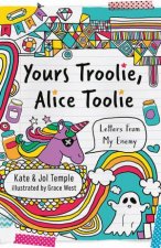 Yours Troolie Alice Toolie