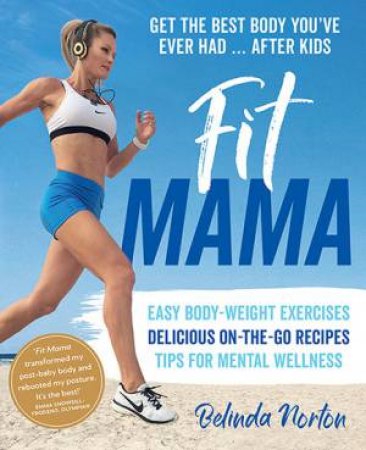 Fit Mama by Belinda Norton