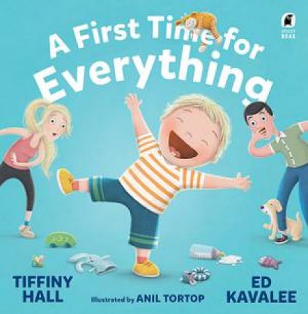 A First Time For Everything by Anil Tortop & Tiffiny Hall & Ed Kavalee