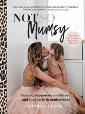 Not So Mumsy