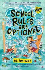 School Rules Are Optional The Grade Six Survival Guide 1