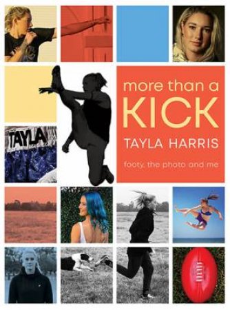 More Than A Kick by Jennifer Castles & Tayla Harris