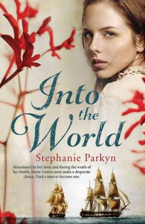 Into the World by Stephanie Parkyn