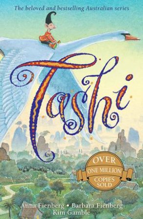 Tashi by Kim Gamble & Anna Fienberg