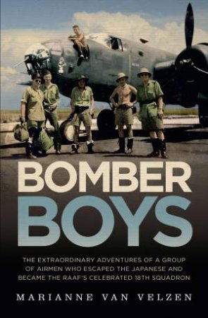 Bomber Boys by Marianne van Velzen