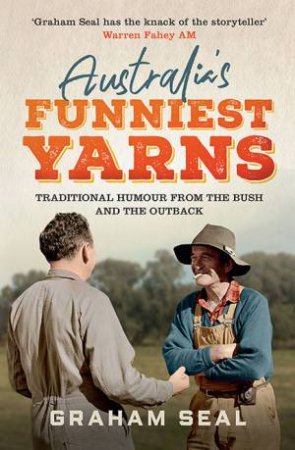 Australia's Funniest Yarns by Graham Seal