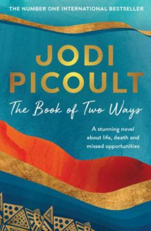 The Book Of Two Ways by Jodi Picoult