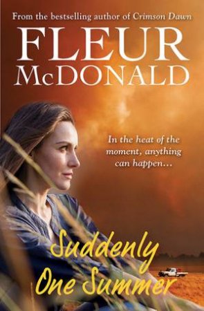 Suddenly One Summer by Fleur McDonald