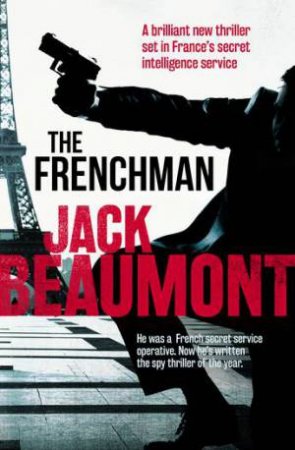 The Frenchman by Jack Beaumont