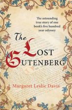 The Lost Gutenberg