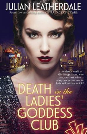 Death In The Ladies' Goddess Club by Julian Leatherdale