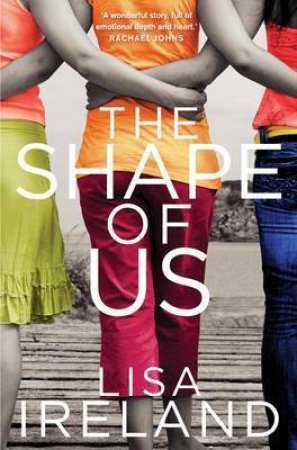 The Shape Of Us by Lisa Ireland