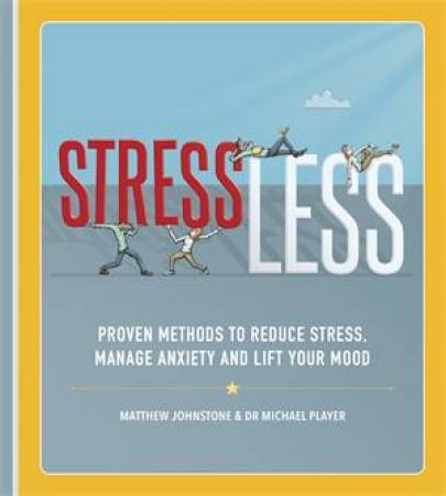 StressLess by Matthew Johnstone
