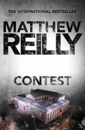 Contest by Matthew Reilly