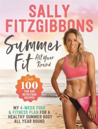 Summer Fit by Sally Fitzgibbons