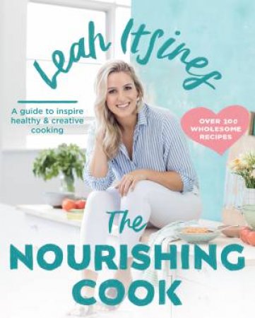 The Nourishing Cook by Leah Itsines