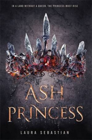 Ash Princess 01 by Laura Sebastian