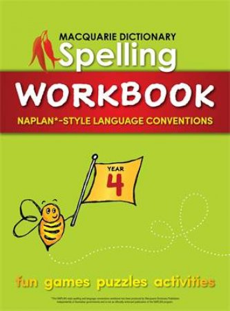 Macquarie Dictionary Spelling Workbook: Year 4 by Various