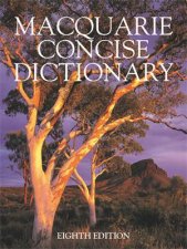 Macquarie Concise Dictionary Eighth Edition