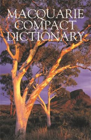 Macquarie Compact Dictionary by Various