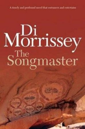 The Songmaster by Di Morrissey