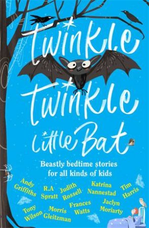 Twinkle Twinkle Little Bat by Various