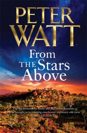 From The Stars Above by Peter Watt