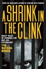 A Shrink In The Clink