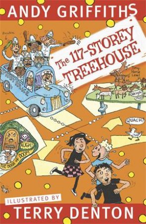The 117-Storey Treehouse by Andy Griffiths & Terry Denton