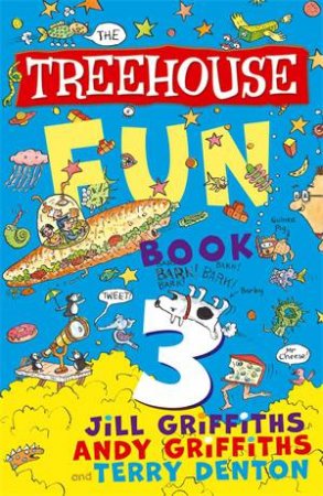 The Treehouse Fun Book 3 by Andy Griffiths & Terry Denton