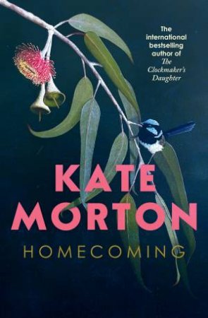 Homecoming by Kate Morton